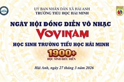 KHỎE ĐỂ HỌC TẬP – NGÀY HỘI ĐỒNG DIỄN VÕ NHẠC VOVINAM – TRƯỜNG TIỂU HỌC HẢI MINH